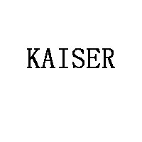 KAISER
