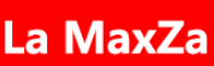 La MaxZa