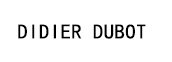 Didier Dubot