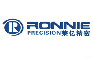 荣亿精密/RONNIE